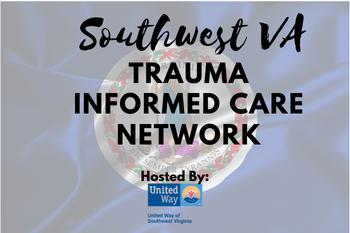 SWVA Trauma Informed Care Network